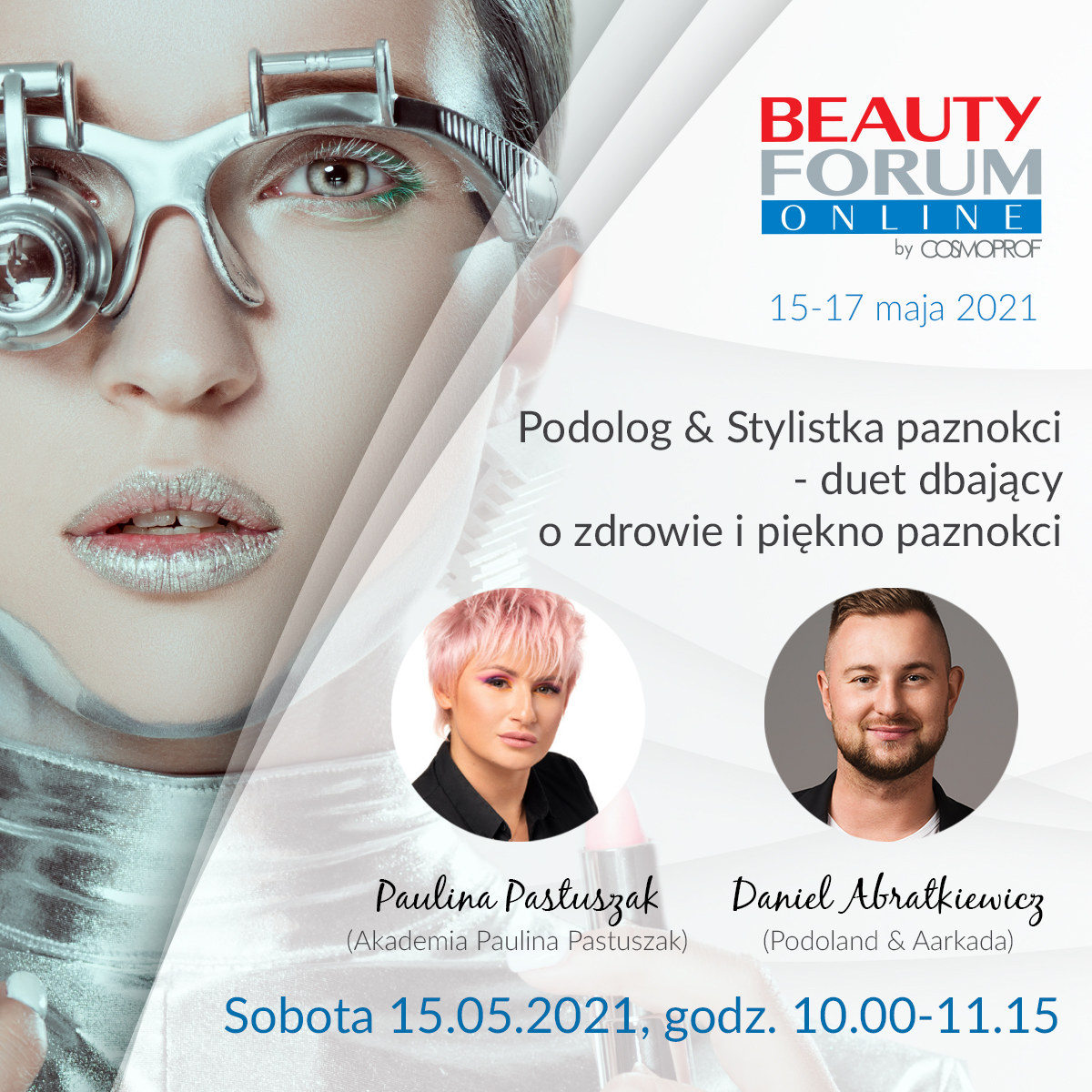 Kongres Beauty Forum – Online | 15-17 maja 2021 | Paulina Pastuszak x Daniel Abratkiewicz